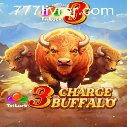 3ChargeBuffalo: A Thrilling Casino Adventure Inspired by 777livre.com