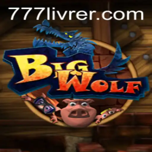 BigWolf: A New Adventure in Digital Gaming