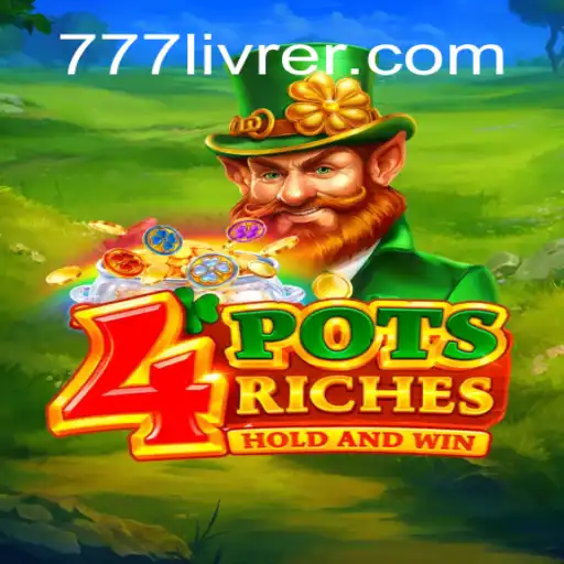 Unlocking the Thrills and Riches of 4potsriches